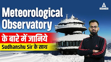 AGRO-Meteorological Observatory | Detailed video | Sudhanshu Sir