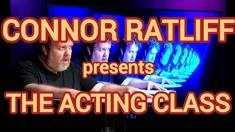 CONNOR RATLIFF presents THE ACTING CLASS (Summer 2025 trailer)