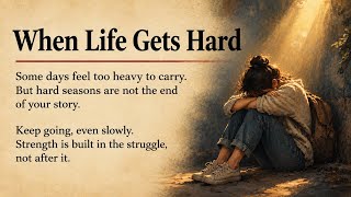 When Life Gets Hard ||  Graded Reader || Learn Story Through Motivational Story 🔥