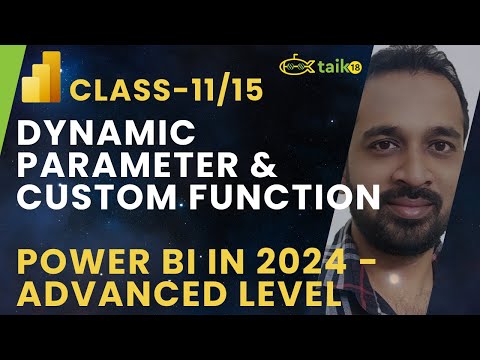 Class 11 - Power Query Dynamic Parameter