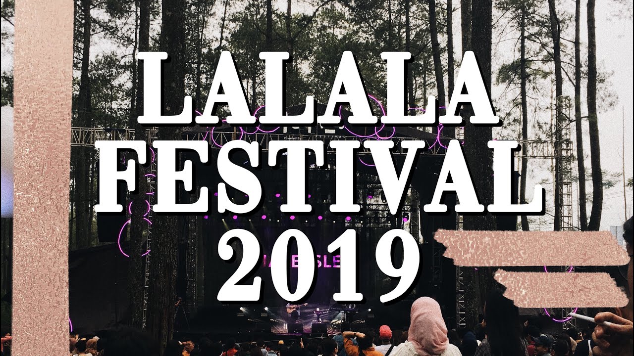 LaLaLa Festival 2019