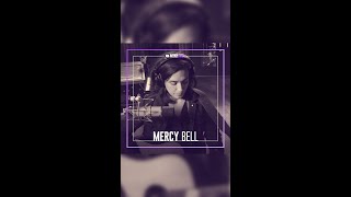 Mercy Bell • Skip To The Part