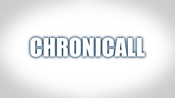 Chronicall is a Perfect Fit for Your Business