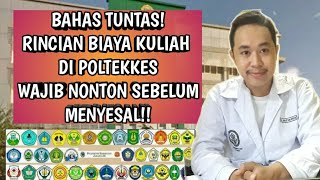 BAHAS TUNTAS! BIAYA KULIAH DI POLTEKKES, MAHAL KAH??