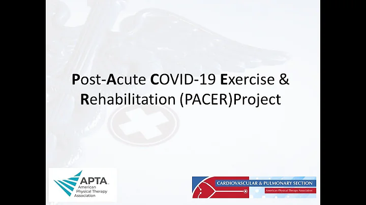 Providing Physical Therapy During the COVID-19 Pan...