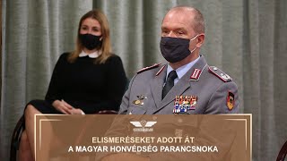 Elismeréseket adott át a Magyar Honvédség parancsnoka