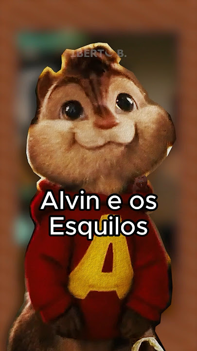 Você sabia que no filme Alvin e os Esquilos