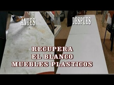 💺Como Limpiar MESAS y de PLÁSTICO /😜 Dejalas como NUEVAS/ Recupera su BLANCO - YouTube