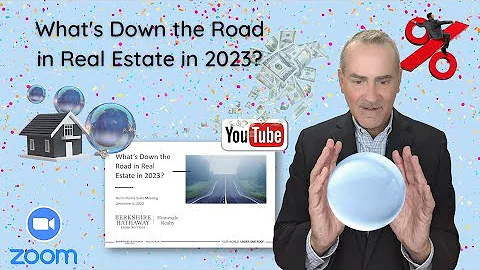 Whats Down the Road in Real Estate in 2023?