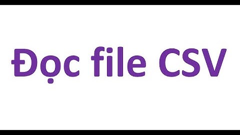 1. Đọc file csv