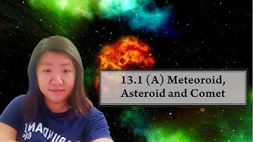 [DLP] [Science F2] Chapter 13.1 (A) Meteoroid, Asteroid and Comet  #KSSM #PT3