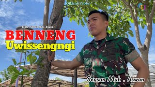 LAGU BUGIS TERBARU - BENNENG UWISSENGNGI - CIPT / VOC : SERSAN MUH. ASWAN #playlist#awwankmusic#2026