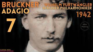 Bruckner - Symphony No.7 "Adagio" / New Mastering (Century's recording: Wilhelm Furtwängler 1942)