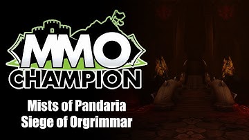 Patch 5.4 - Siege of Orgrimmar