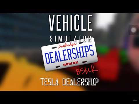 Vehicle Simulator Tesla Dealer Ship Song Youtube