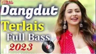 DANGDUT DISCO TERBARU 2023 | KUMPULAN LAGU DANGDUT POPULER FULL BASS NONSTOP PALING ENAK