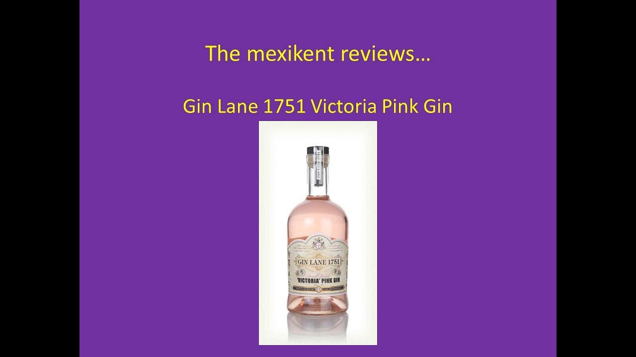 Gin Lane 1751 Victoria Pink Gin YouTube