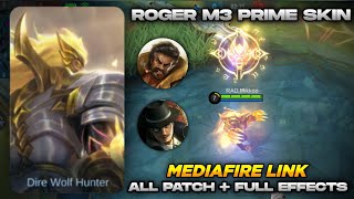 Roger M3 Prime Skin Script | Mediafire Download | Roger Normal Skin to M3 Prime Skin Script