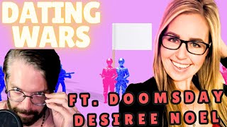 DATING WARS Debate Panel (Ft. Desiree Noel)