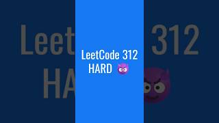 Solve LeetCode 312 Burst Balloons #shorts #coding #viralvideo