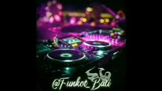 DJ_Apa Kabar Kampung Sebelah!!! [Pumpin Hard-Funkot_Bali™] Cepat Hilang Corona!!!