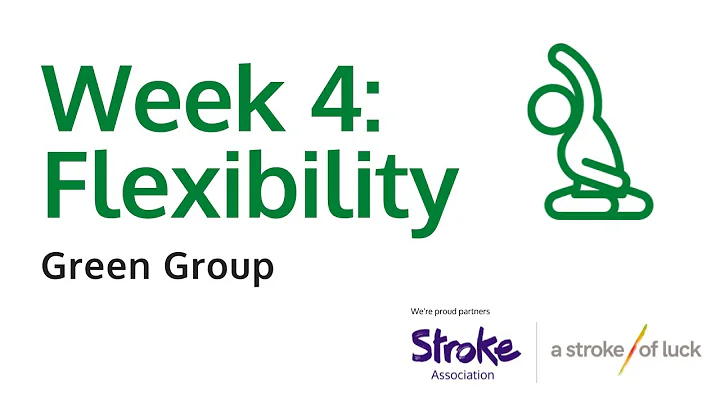 Stroke recovery exercises - Green group - Week 4 Flexibility
