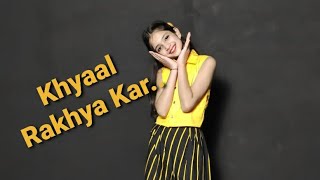 Khyaal Rakhya Kar Dance-Neha Kakkar|Rohan Preet Singh|Khyaal Rakhya Kar|Khyaal Rakhya Kar Song Dance