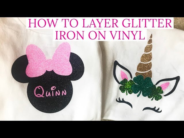 How to Layer Glitter and Regular Iron On Vinyl  Cricut Iron On Vinyl  Tutorial for Beginners 