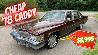 1978 Cadillac Fleetwood Brougham D’Elegance $3,995 for sale by Specialty Motor Cars CHEAP CLASSIC 1978 Cadillac Brougham D Elegance