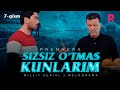 Sizsiz o'tmas kunlarim (o'zbek serial) | Сизсиз утмас кунларим (узбек сериал) 7-qism