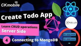 React, GraphQL, MongoDB and Apollo Server | Create a Todo App #4 Connecting to MongoDB
