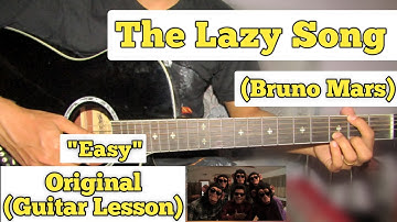 The Lazy Song - Bruno Mars | Guitar Lesson | Easy Chords |
