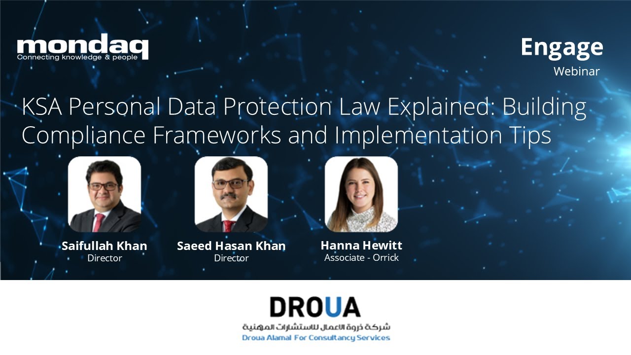 Webinar: KSA Personal Data Protection Law Explained | Compliance Frameworks & Implementation Tips