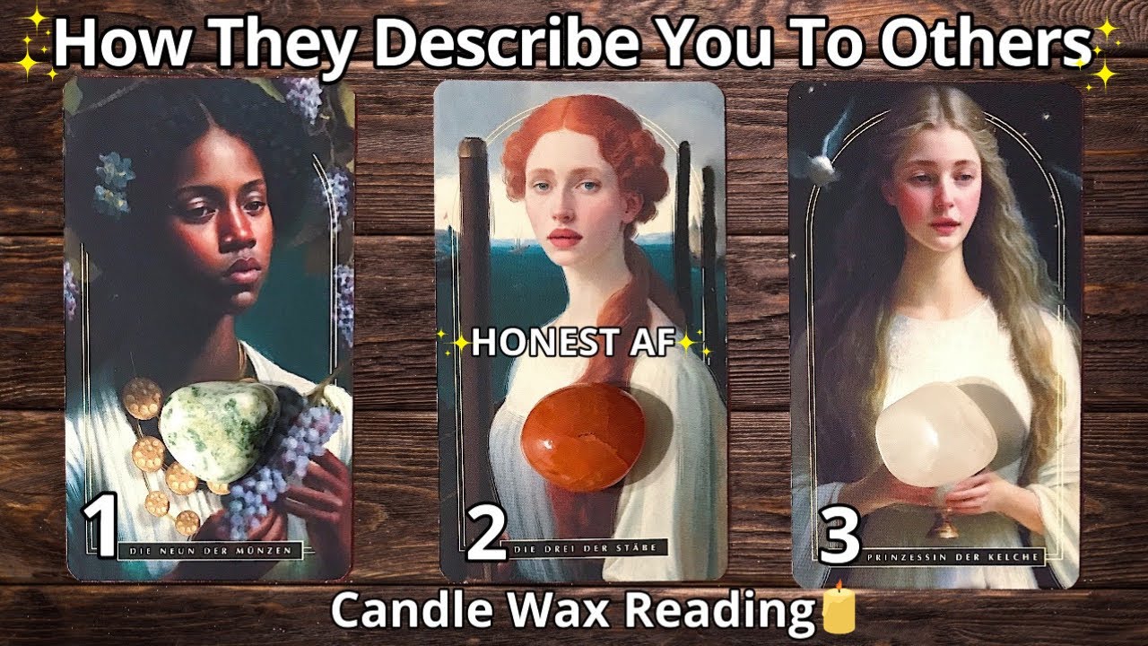 CANDLE WAX READING🕯💖HOW WOULD THEY DESCRIBE YOU TO OTHERS?🔥HONEST AF✨