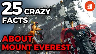 25 Crazy Facts That Will Make You Want To Climb Mount Everest