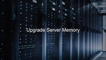 Upgrade Server Memory