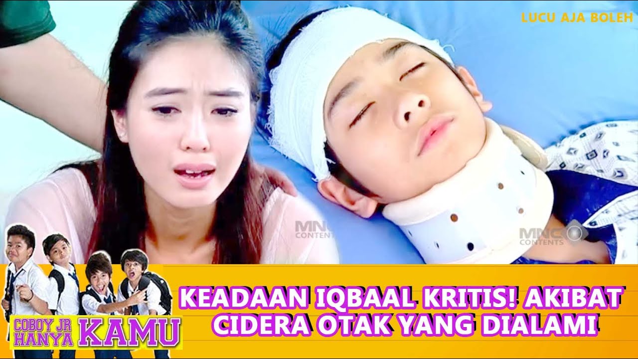 KEADAAN IQBAAL KRITIS! AKIBAT CIDERA OTAK YANG DIALAMI - COBOY JR HANYA KAMU