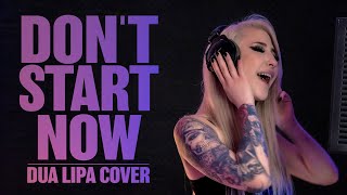 Dua Lipa - Don't Start Now feat. Jana Melody Miller (Band Cover)