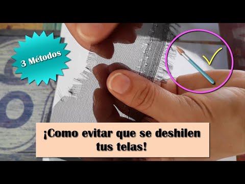 Video: 3 formas sencillas de evitar que la tela se deshilache