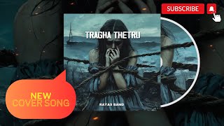 Tragha Thetru Cover Song Qusmit