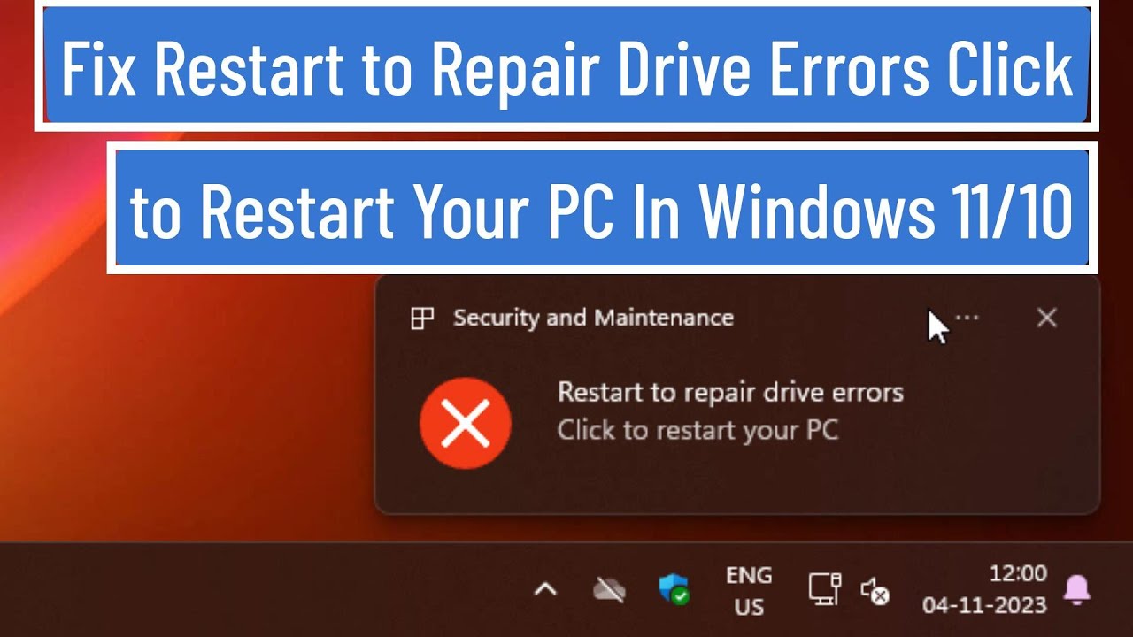 Fix Restart to Repair Drive Errors Click to Restart Your PC In Windows ...