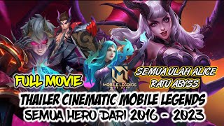 FULL MOVIE KISAH SEMUA HERO MOBILE LEGENDS STORY