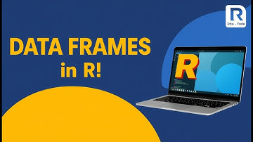 Master Data Frames in R: A Beginner-Friendly Guide to Data Analysis (2025)
