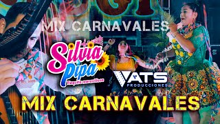 Video thumbnail of "SILVIA PIPA - MIX CARNAVALES 2023 - VENENOLLA - SIRENA - CHIWILLITO - MARGARITAY."