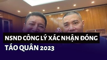 NSND Công Lý xác nhận đóng Táo Quân 2023