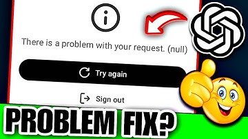 There Is A Problem With Your Request (null) Chatgpt | Chatgpt Not Opening Problem | Chatgpt Error