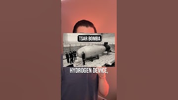 The Largest Nuke in History  (Tsar Bomba)