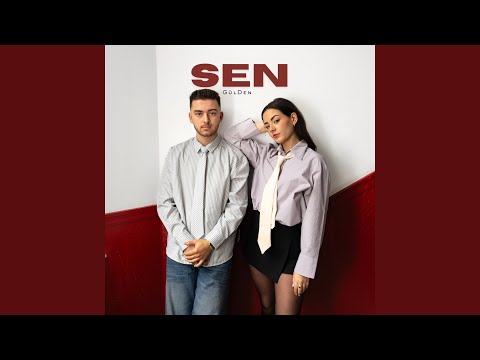 GülDen - Sen
