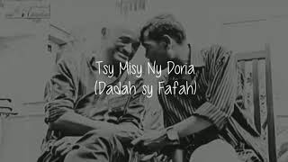 Video thumbnail of "Tsy Misy Ny Doria [Dadah sy Fafah-Tononkira]"