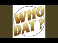 Who Dat